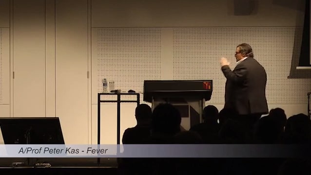 Fever A/Prof Peter Kas