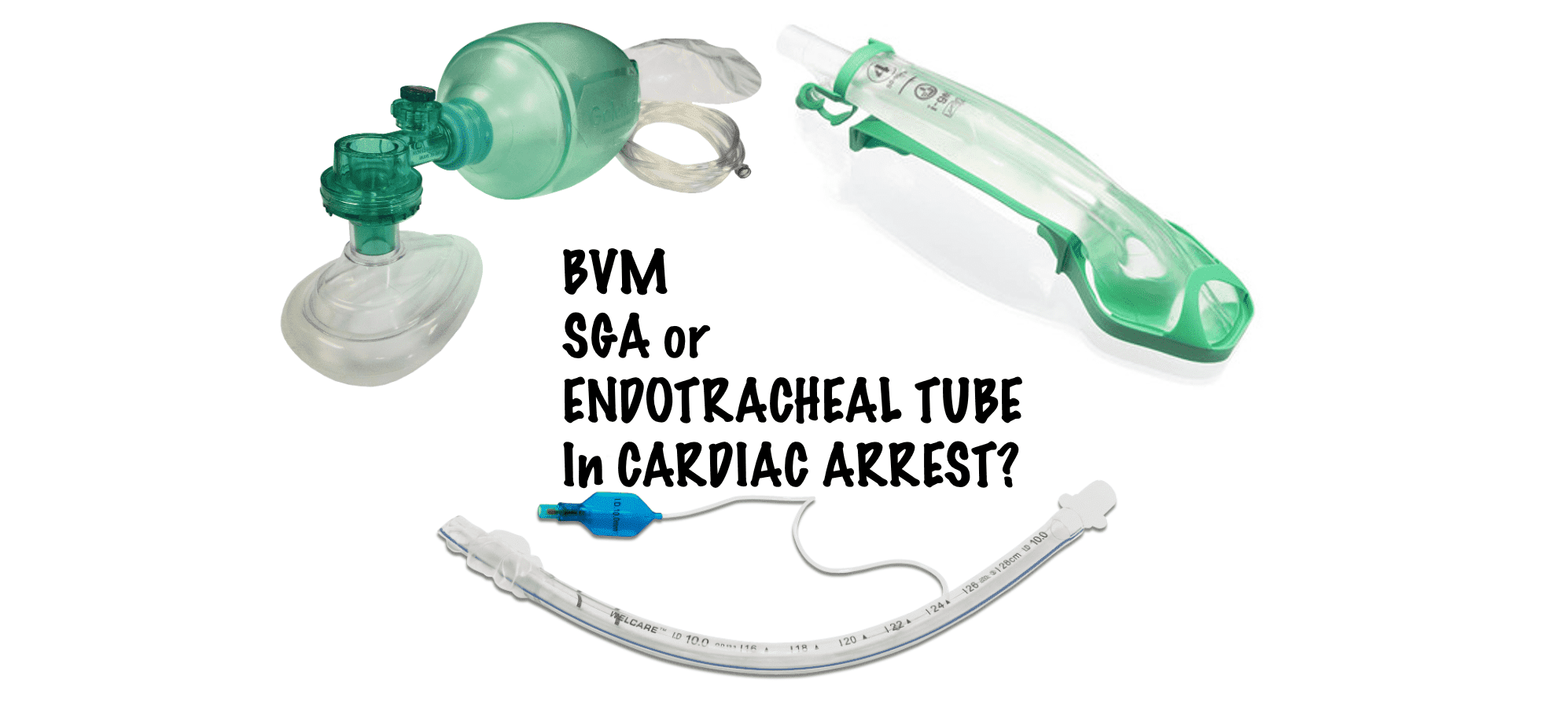 Airway Management during Cardiac Arrest