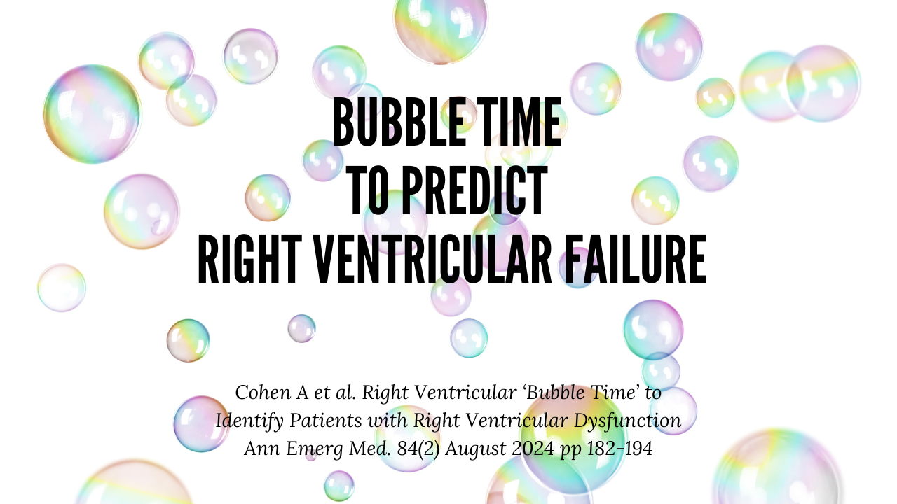 ‘Bubble Time’ to Diagnose RV Failure